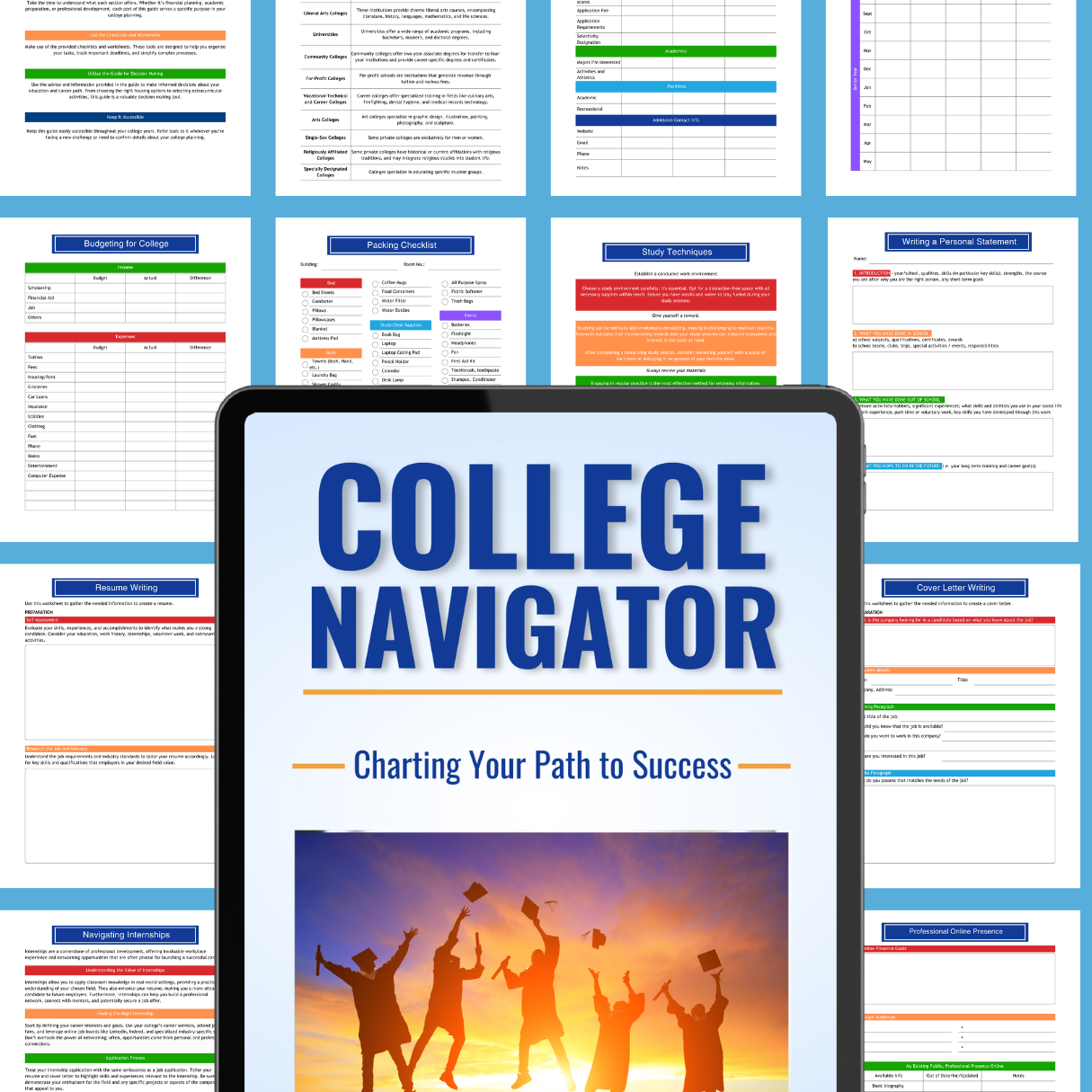 A tablet displaying "The College Navigator Workbook" by Organized 31 Shop in front of various colorful academic planning, college experience checklists, and financial planning documents.
