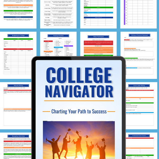 A tablet displaying "The College Navigator Workbook" by Organized 31 Shop in front of various colorful academic planning, college experience checklists, and financial planning documents.