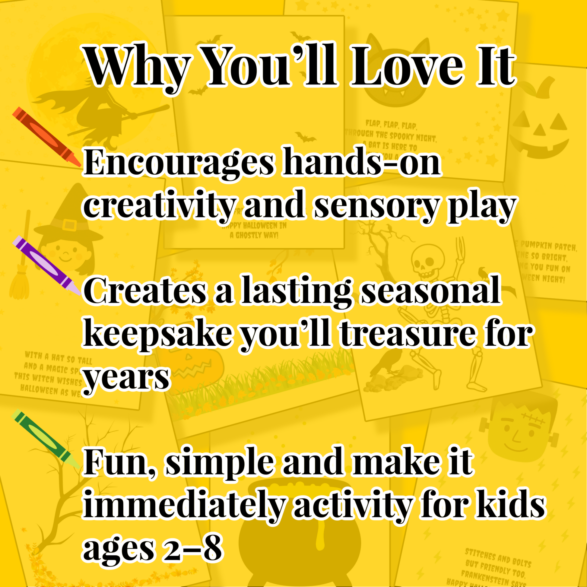 Yellow promo graphic highlights three benefits of Halloween Handprint Crafts Printable: encourages hands-on creativity, creates lasting seasonal keepsakes, and offers simple fun for kids ages 2–8.