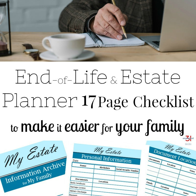 Organized 31 Shop's End-of-Life Checklist makes it easier for your family.