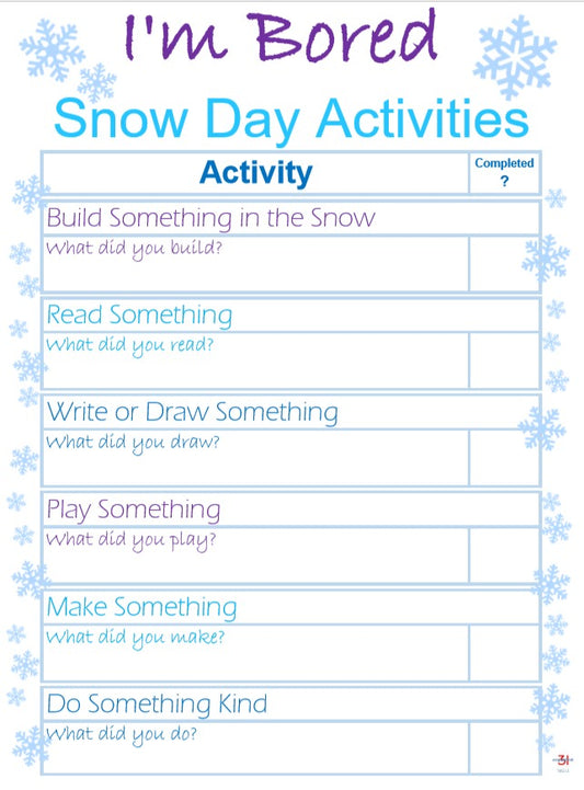 Organized 31 Shop's "I'm Bored Snow Day Activities" to cure boredom.