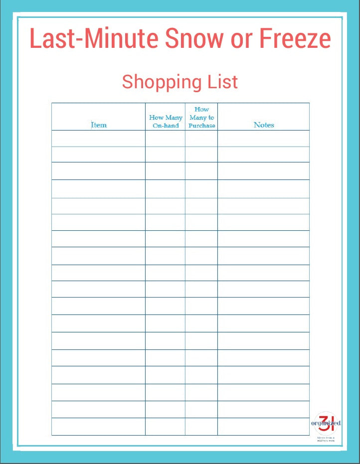 Organized 31 Shop's Last Minute Snow or Freeze Shopping List.