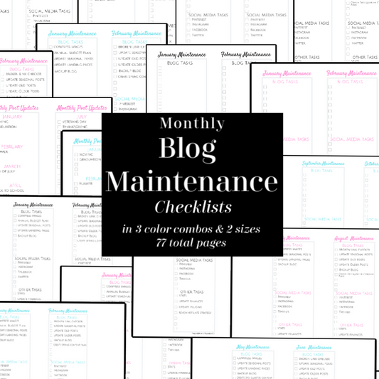 Monthly Blog Maintenance Checklists