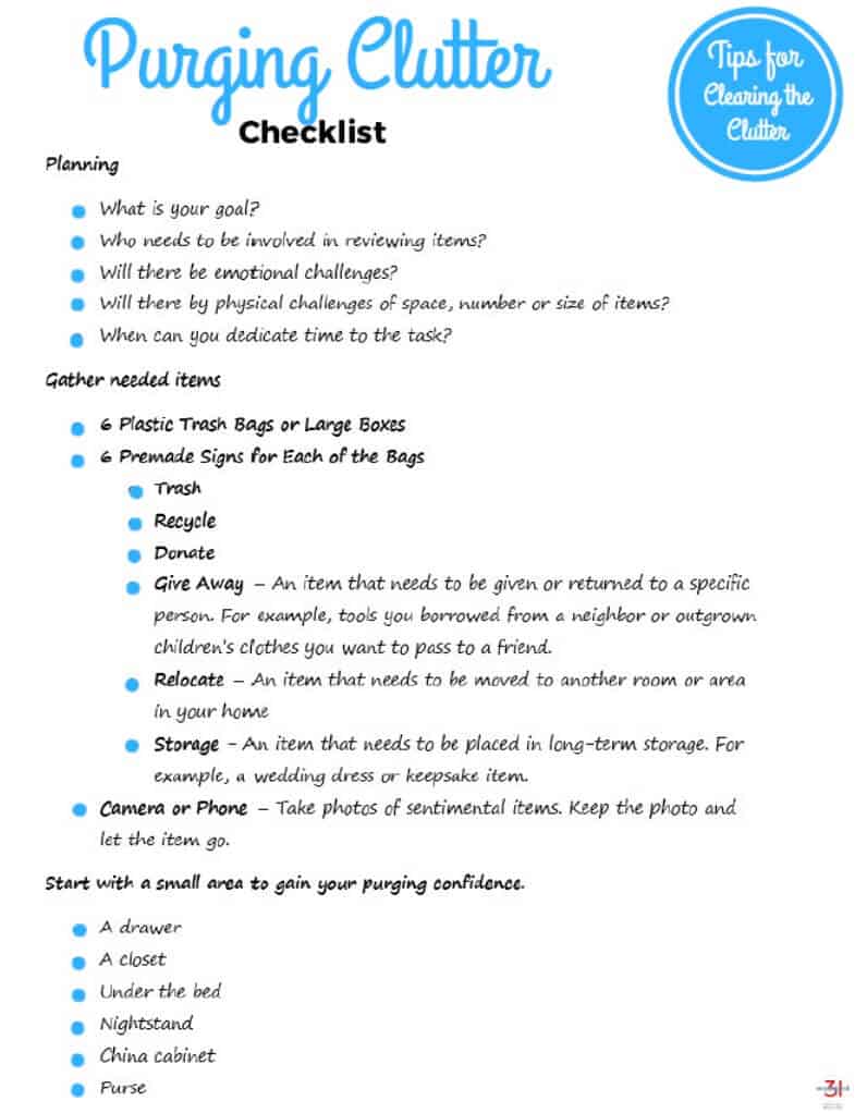 Get your printable Organized 31 Shop purging clutter checklist by signing up for our decluttering process.