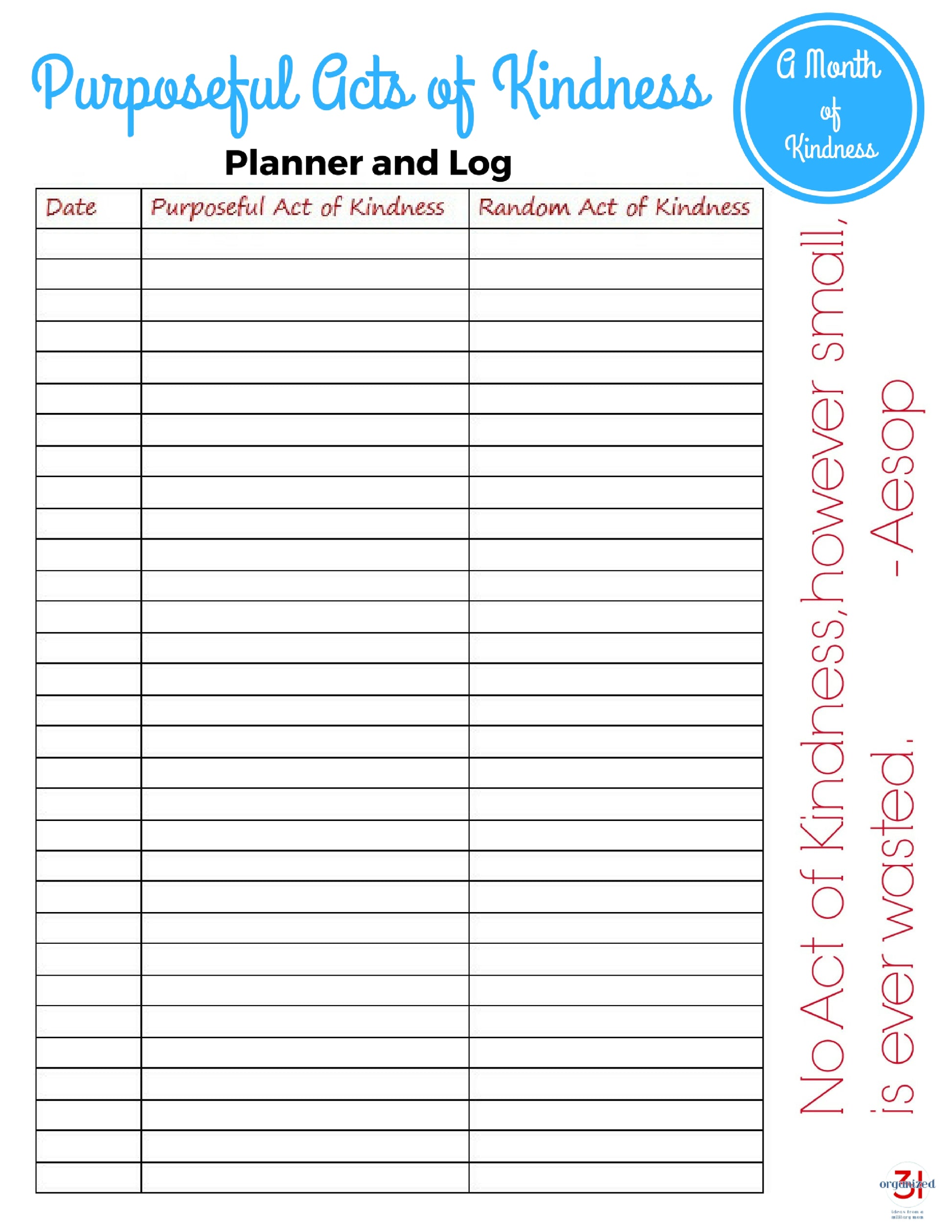 Download a free printable Purposeful Acts of Kindness Planner from Organized 31 Shop and log to track your generous deeds. Don't forget to subscribe to our newsletter for more inspiring content!